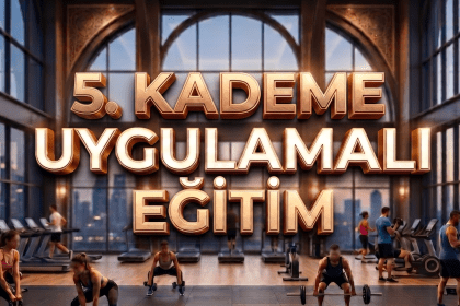 5. Kademe Uygulamalı Eğitim