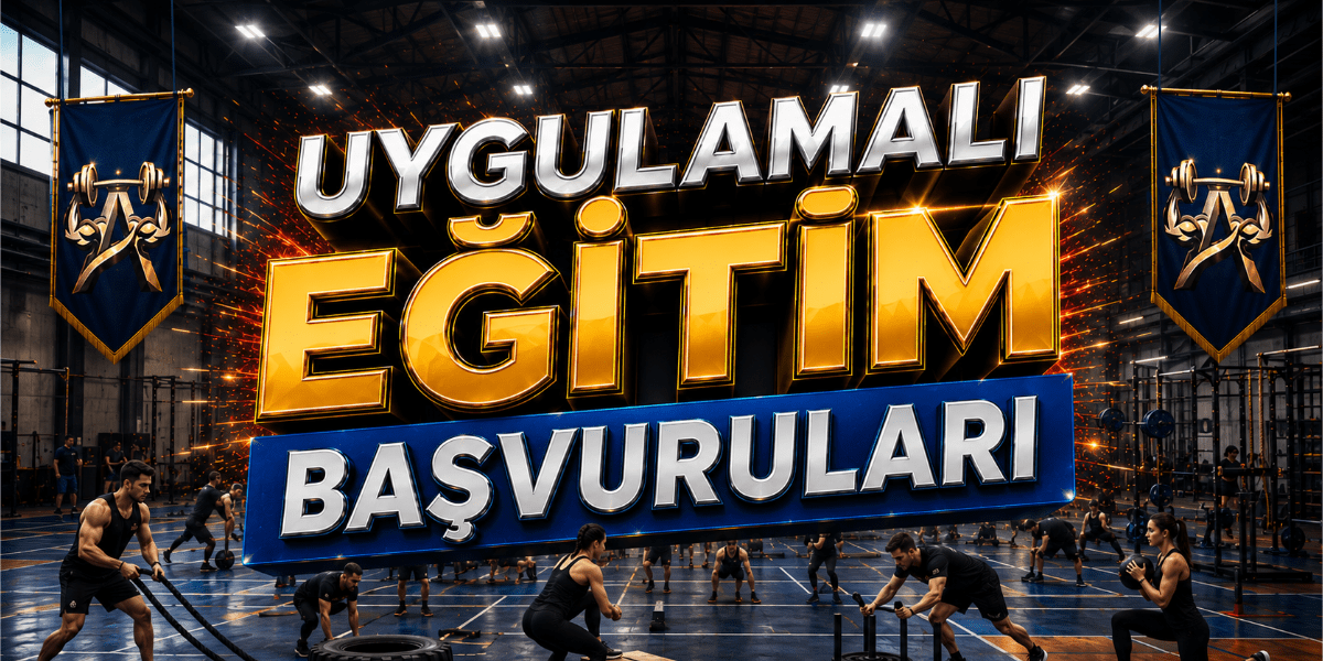 Uygulamalı Eğitim Başvuruları